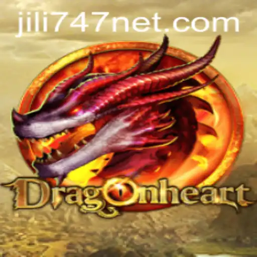 Exploring the Enchanting World of DragonHeart and the Excitement of Jili 747