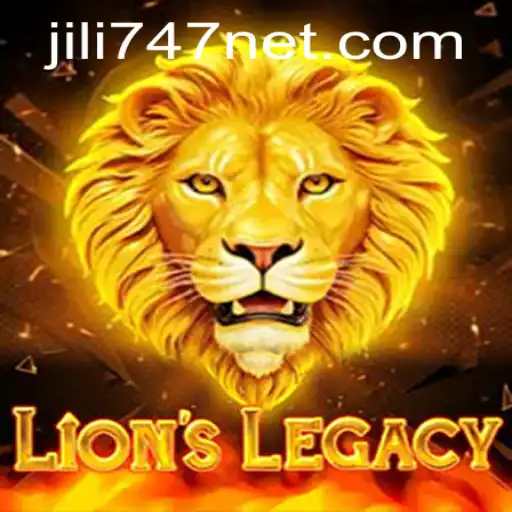 Exploring LionsLegacy and the Intriguing World of Jili 747