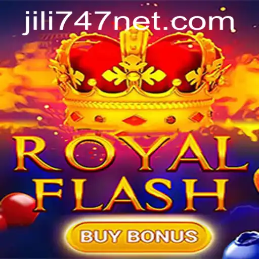 Discover the Thrills of RoyalFlashBuyBonus with Jili 747