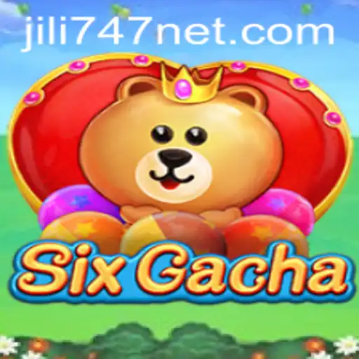SixGacha: A Thrilling Journey into the World of Chance and Strategy with Jili 747