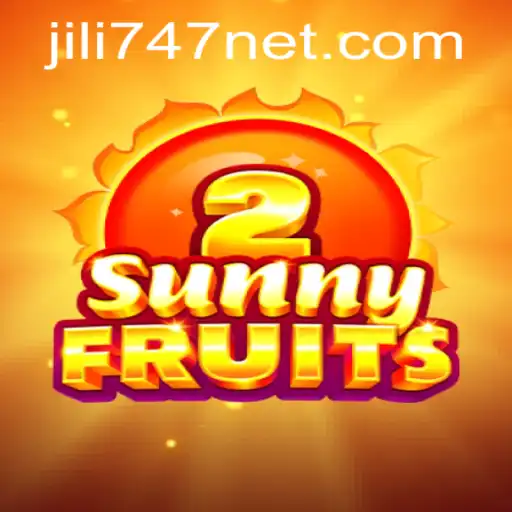 Exploring SunnyFruits2: The Latest Sensation from Jili 747